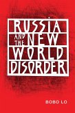 Russia and the New World Disorder (eBook, PDF)