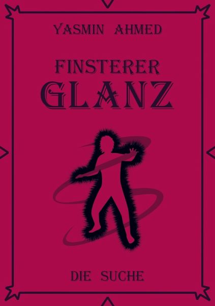 Finsterer Glanz