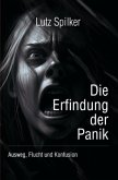 Die Erfindung der Panik