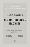 All My Precious Madness