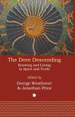 The Dove Descending The Dove Descending