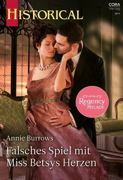Falsches Spiel mit Miss Betsys Herzen (eBook, ePUB) Falsches Spiel mit Miss Betsys Herzen (eBook, ePUB)
