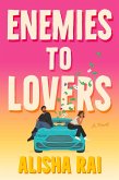 Enemies to Lovers (eBook, ePUB) Enemies to Lovers (eBook, ePUB)