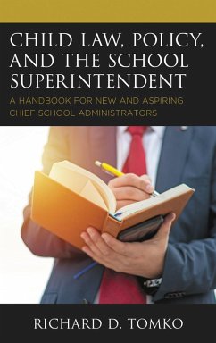 Cover Child Law, Policy, and the School Superintendent (eBook, PDF)