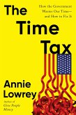 The Time Tax (eBook, ePUB)