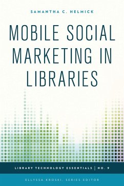 Cover Mobile Social Marketing in Libraries (eBook, PDF)