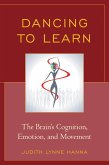 Dancing to Learn (eBook, PDF)