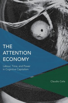 The Attention Economy (eBook, PDF) - Bueno, Claudio Celis
