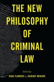 The New Philosophy of Criminal Law (eBook, PDF) The New Philosophy of Criminal Law (eBook, PDF)
