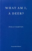 What Am I, A Deer? (eBook, ePUB)