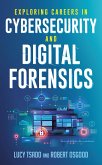 Exploring Careers in Cybersecurity and Digital Forensics (eBook, PDF)
