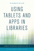 Using Tablets and Apps in Libraries (eBook, PDF)