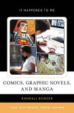 Comics, Graphic Novels, and Manga (eBook, PDF)