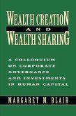 Wealth Creation and Wealth Sharing (eBook, PDF) Wealth Creation and Wealth Sharing (eBook, PDF)