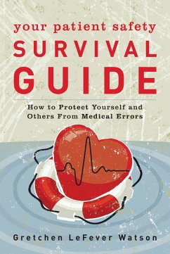 Your Patient Safety Survival Guide (eBook, PDF) Cover Your Patient Safety Survival Guide (eBook, PDF)