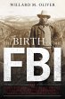 The Birth of the FBI (eBook, PDF) - Bild 1