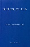 Ruins, Child (eBook, ePUB)