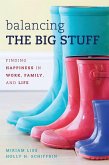Balancing the Big Stuff (eBook, PDF)