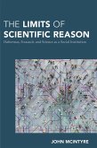 The Limits of Scientific Reason (eBook, PDF) The Limits of Scientific Reason (eBook, PDF)