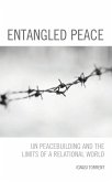 Entangled Peace (eBook, PDF) Entangled Peace (eBook, PDF)