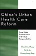 China's Urban Health Care Reform... - Bild 1