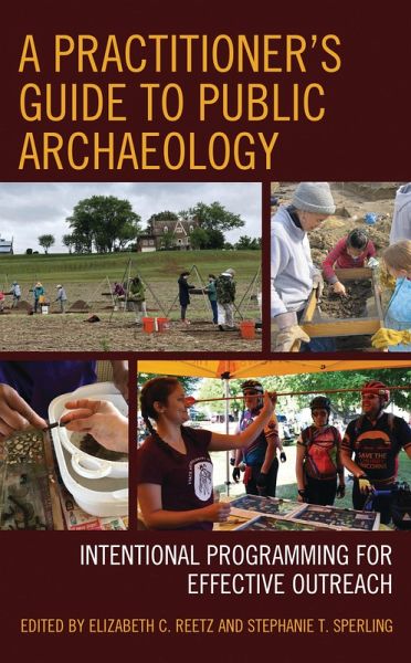 A Practitioner's Guide to Public Archaeology (eBook, PDF)
