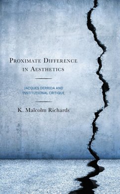 Proximate Difference in Aesthetics (eBook, PDF) - Richards, K. Malcolm