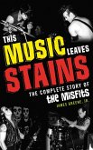 This Music Leaves Stains (eBook, PDF)