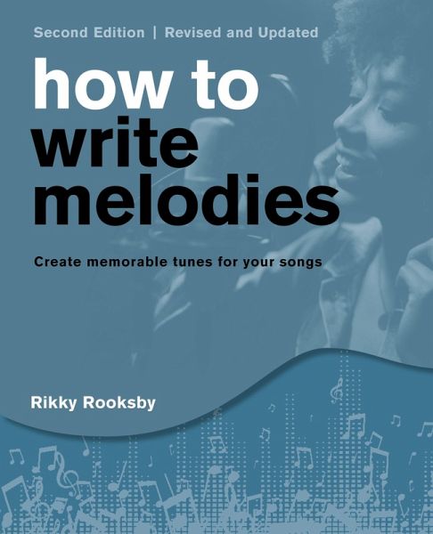 How to Write Melodies (eBook, PDF) How to Write Melodies (eBook, PDF)