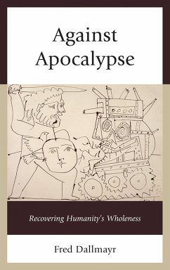 Against Apocalypse (eBook, PDF) - Dallmayr, Fred