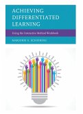 Achieving Differentiated Learning (eBook, PDF)