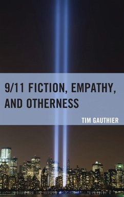 Cover 9/11 Fiction, Empathy, and Otherness (eBook, PDF)