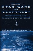 Neither Star Wars nor Sanctuary (eBook, PDF)