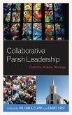 Collaborative Parish Leadership (eBook, PDF)