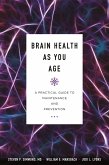 Brain Health as You Age (eBook, PDF) Brain Health as You Age (eBook, PDF)