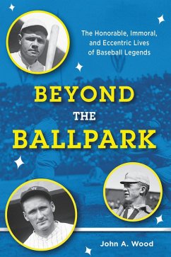 Beyond the Ballpark (eBook, PDF) - Wood, John A.