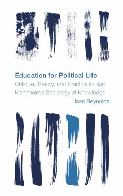Education for Political Life (eBook, PDF) - Reynolds, Iaan