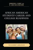 African American Students' Career and College Readiness (eBook, PDF)