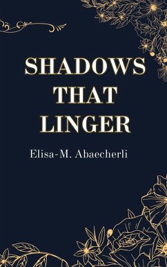 Cover Shadows That Linger (eBook, ePUB)