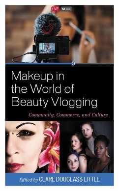 Makeup in the World of Beauty Vlogging (eBook, PDF)