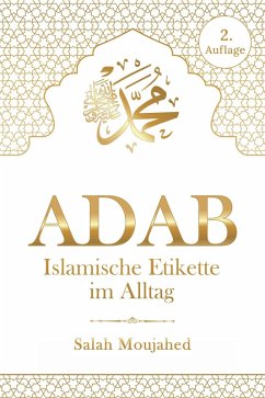Cover ADAB: Islamische Etikette im Alltag (eBook, ePUB)