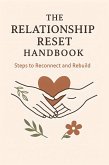 The Relationship Reset Handbook (eBook, ePUB)
