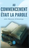 Au commencement était la Parole (eBook, ePUB)