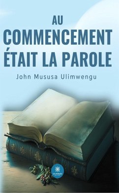 Cover Au commencement était la Parole (eBook, ePUB)