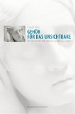Gehör für das Unsichtbare (eBook, PDF)