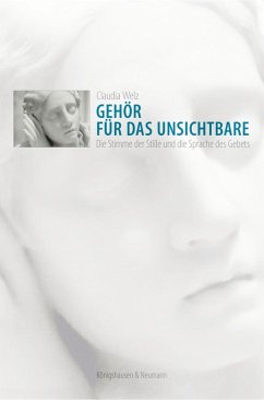 Gehör für das Unsichtbare (eBook, PDF) - Welz, Claudia