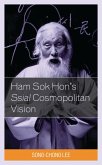 Ham Sok Hon's Ssial Cosmopolitan Vision (eBook, PDF) Ham Sok Hon's Ssial Cosmopolitan Vision (eBook, PDF)