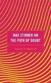 Max Stirner on the Path of Doubt (eBook, PDF)