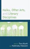 Haiku, Other Arts, and Literary Disciplines (eBook, PDF)
