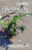 Fundstücke 2 (eBook, ePUB) Fundstücke 2 (eBook, ePUB)